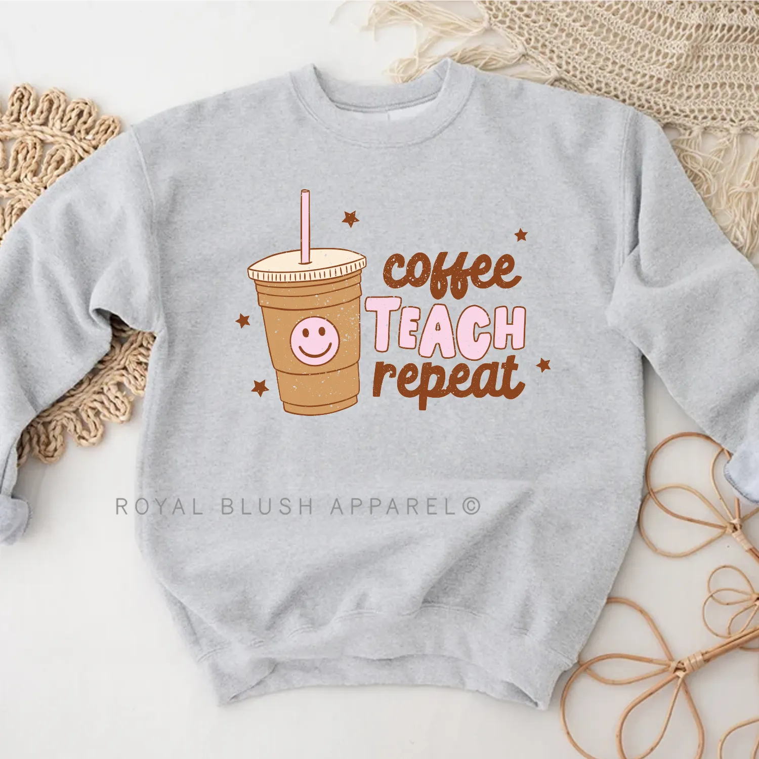 Coffee Teach Repeat Sweatshirt