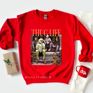 Thug Life Christmas Sweatshirt